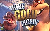 More Gold Diggin Slot Review